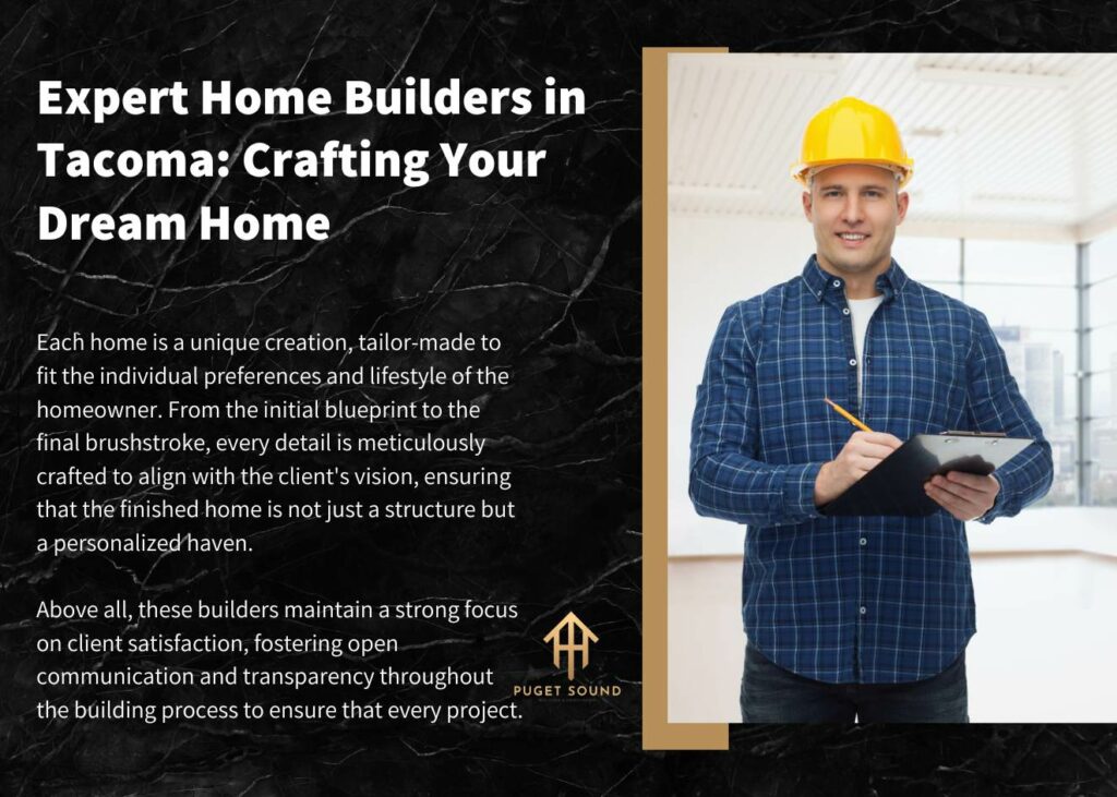 Expert Home Builders in Tacoma: Crafting Your Dream Home