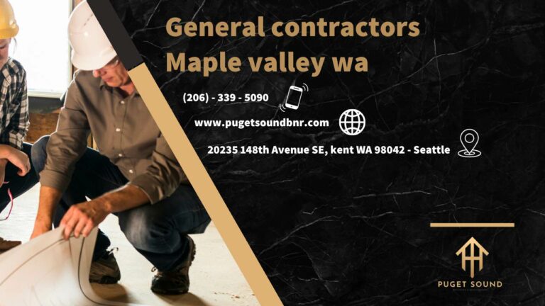General contractors maple valley wa - puget sound